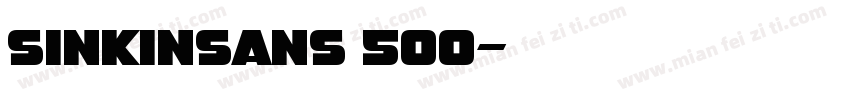 sinkinsans 500字体转换